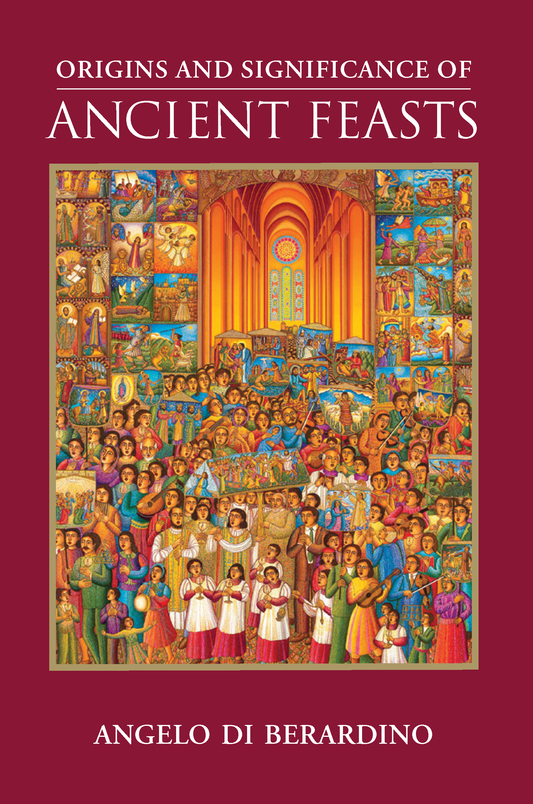 Origins and Significance of Christian Feasts