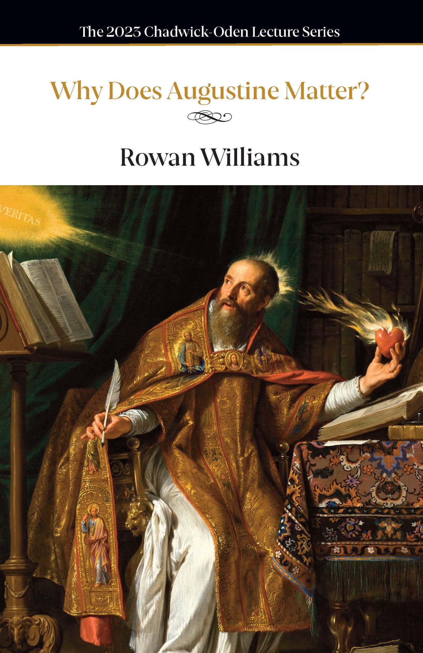 Why Does Augustine Matter?